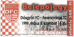 Diósgyőri FC - FTC, 1999.05.08