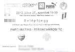 Pécsi MFC-MATIAS - Ferencvárosi TC, 2013.07.27