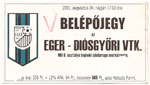 Eger FC - Diósgyőri VTK, 2001.08.04