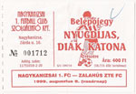 1. FC Nagykanizsa - Zalahús-ZTE FC, 1999.08.08