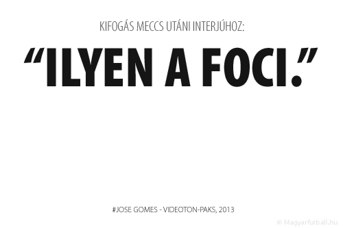 Ilyen a foci.