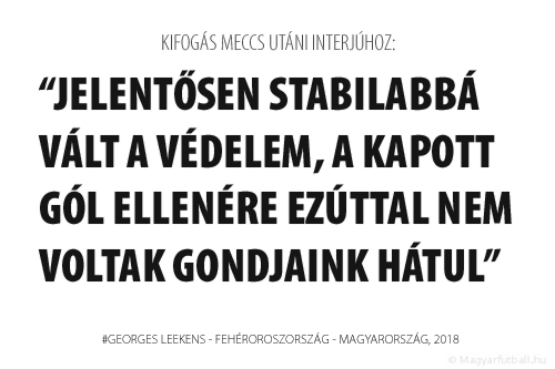 jelentősen stabilabbá vált a védelem, a kapott gól ellenére ezúttal nem voltak gondjaink hátul.
