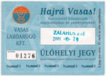 belépőjegy: Vasas Danubius Hotels - Zalahús Zalaegerszegi TE FC (NBI)