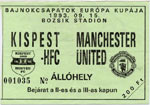 belépőjegy: Kispest - Manchester United