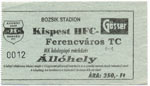 belépőjegy: Kispest - FTC (MK)