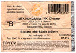 belépőjegy: MTK Hungária - NK Dinamo Zagreb (UEFA)