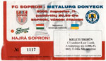 belépőjegy: FC Sopron - FK Metalurh Doneck