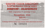 belépőjegy: Dunaferr SE - e.on-ZTE FC