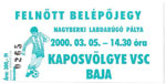 Kaposvölgye VSC - Bajai LSE, 2000.03.05