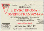 belépőjegy: Debreceni VSC-Epona - Dnepr-Transmash Mogilev