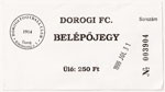 belépőjegy: Dorogi FC - Kispest Honvéd
