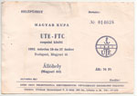 belépőjegy: Újpesti TE - Ferencvárosi TC (MK)