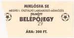 belépőjegy: Misklósfa SE - Nagykanizsa-Bagola VSE