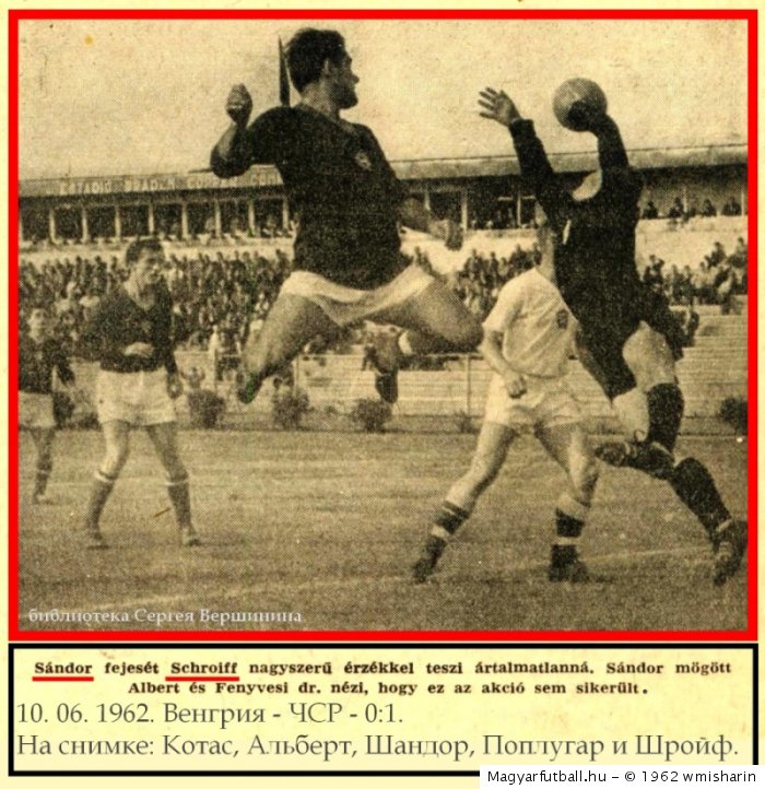 Czechoslovakia - Hungary 1 : 0, 1962.06.10. (képfeltöltés ...