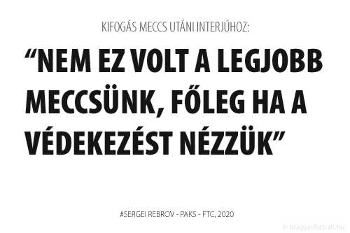 Nem ez volt a legjobb meccsünk, főleg ha a védekezést nézzük.