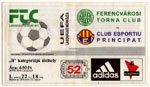 belépőjegy: Ferencvárosi TC - Club Esportive Principat