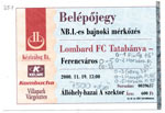 Lombard FC Tatabánya - FTC, 2000.11.19
