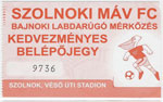 belépőjegy: Szolnoki MÁV FC - ?