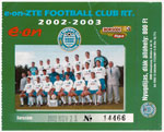 e-on-ZTE FC - MTK Hungária, 2002.11.23